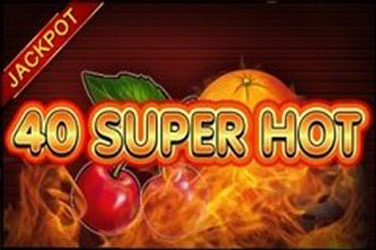 40 Super Hot